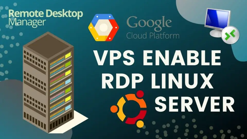How to Setup RDP Google Cloud Platform Ubuntu Desktop (VIDEO)