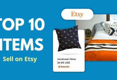 Top 10 Things You Can Sell on Etsy | Starting an Etsy Shop