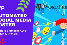 WordPress Auto Post Scheduler – Social Media Marketing Manager Tool