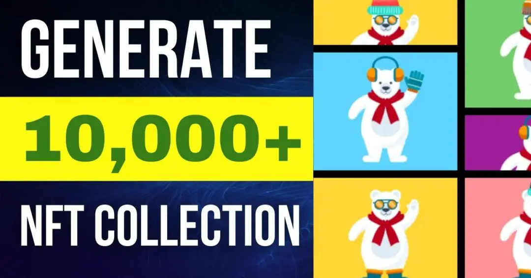 how to generate 10k NFT collection