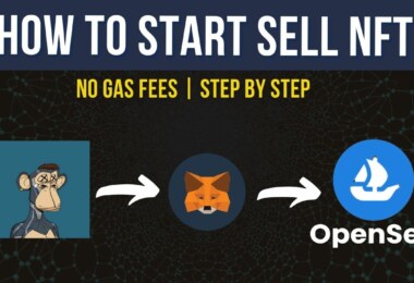 How to Start Sell NFTs on OpenSea (No Gas Fees)