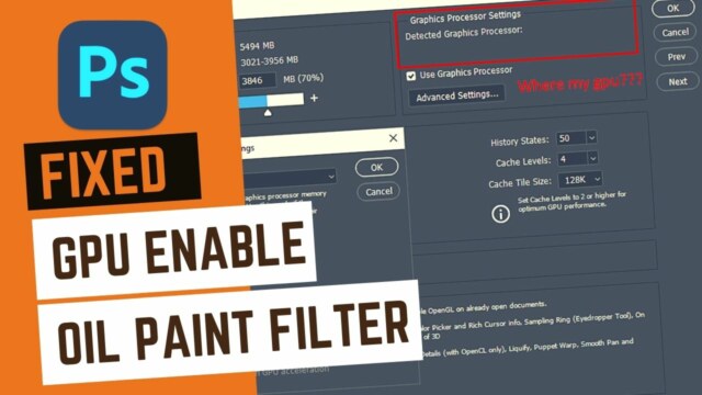 Fix Adobe Photoshop Graphics Processor Not Detected (Fix Oil Paint Filter)