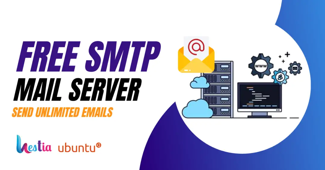 easy to made free smtp server on hestia cp