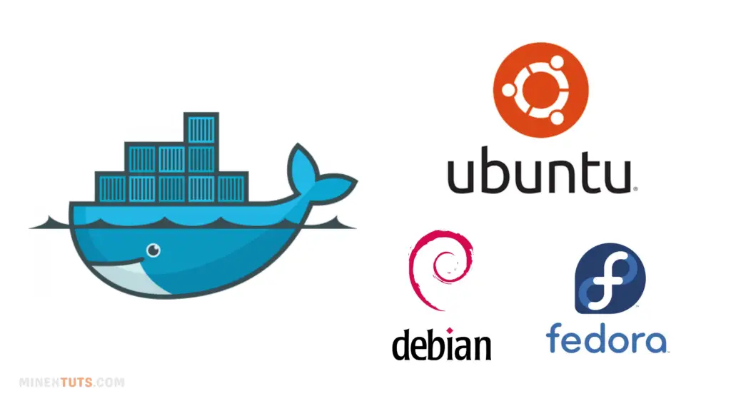 Docker supports Ubuntu, Debian, and Fedora