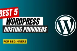 Discover the Top 5 Best Web Hosting Services for Beginners