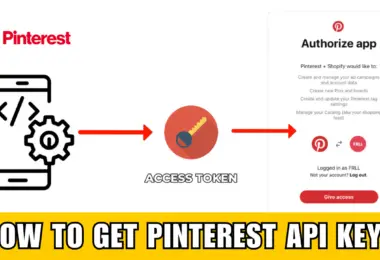 How to Get Pinterest API Keys? | Authentication Token